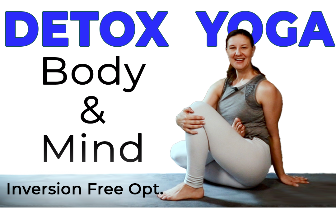 Detox Yoga Body and Mind