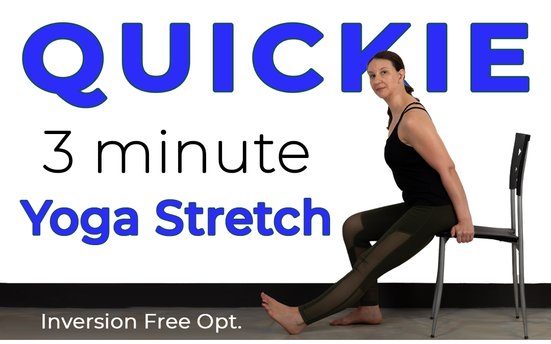 Quickie Yoga Stretch