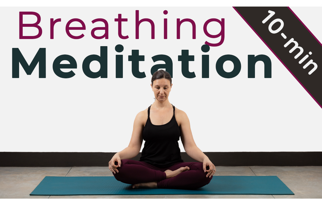 10 Min Guided Breathing Meditation