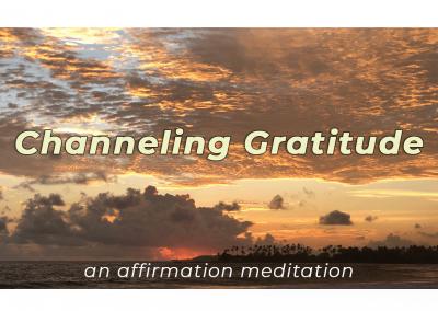 Channeling Gratitude