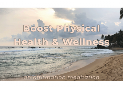 Boost Physical Health and Wellness