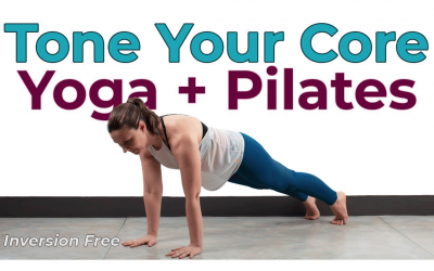Tone Your Core with Yoga + Pilates