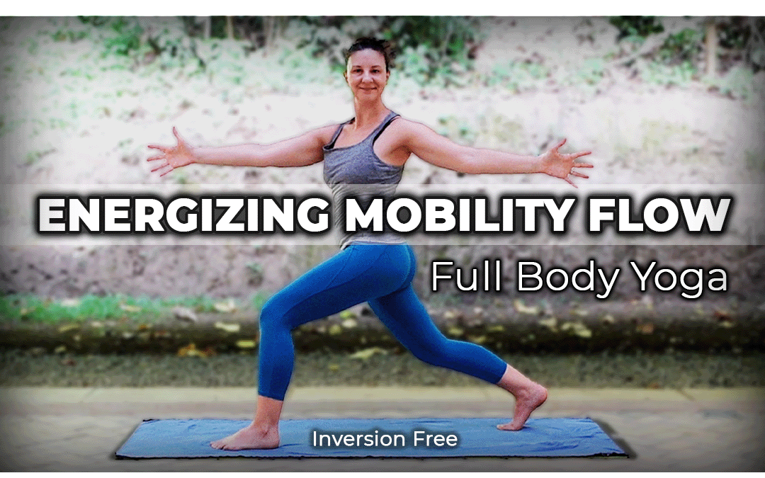 Energizing Full Body Yoga Mobility Flow