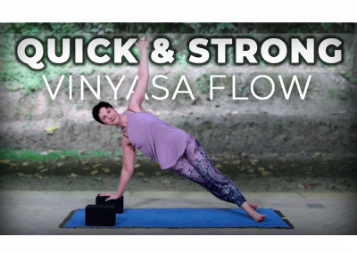 Quick & Strong Vinyasa Flow – 19 min