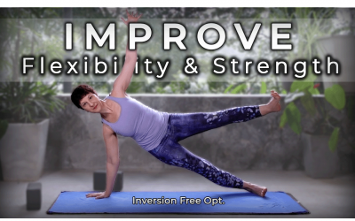 Yoga to Improve Flexibility and Strength