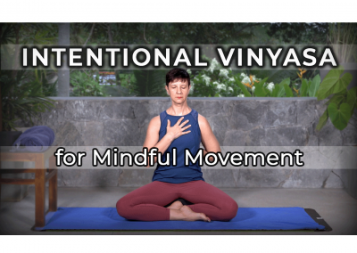 Intentional Vinyasa for Mindful Movement – 28 min